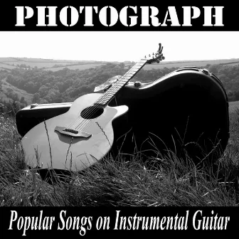 Photograph: Popular Songs on Instrumental Guitar by Guitar Dreamers