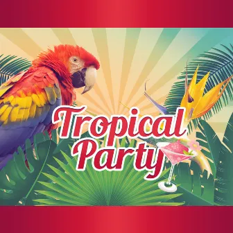 Tropical Party – Tropical Island Sounds, Chillout Music, Relax & Chill, Electronic Music by Wanted Chill Oasis