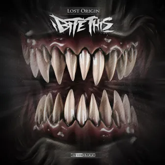 Bite This by Lost Origin