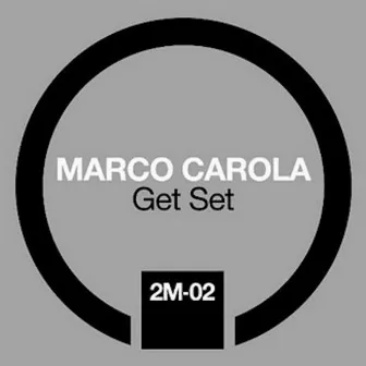 Get Set by Marco Carola