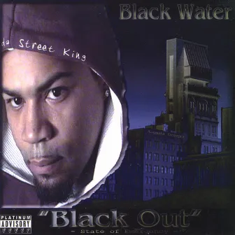 Tha Blackout (State of Emergency) by Black Water