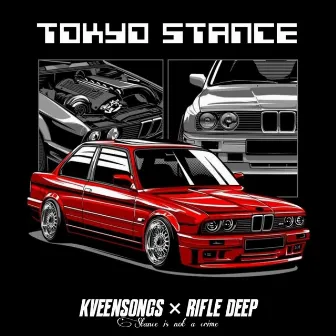 TOKYO STANCE by KveenSongs