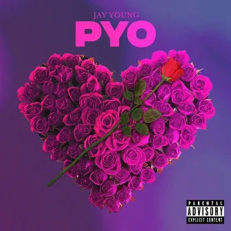 PYO by Jay Young