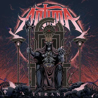 Tyrant by Antima