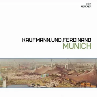 munich (patrick zigon rmx) by ferdinand