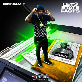 Let's State Facts by MobFam E