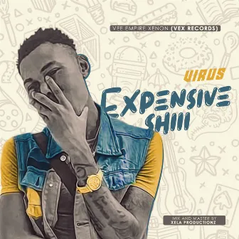 Expensive Shiii by Virus