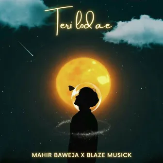 Teri Lod Ae by Mahir Baweja