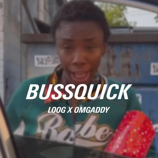 BUSSQUICK