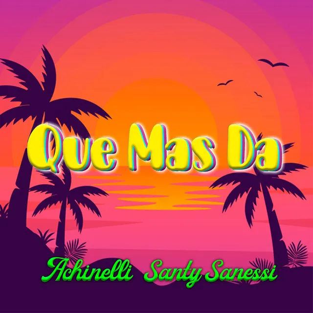 Que Mas Da