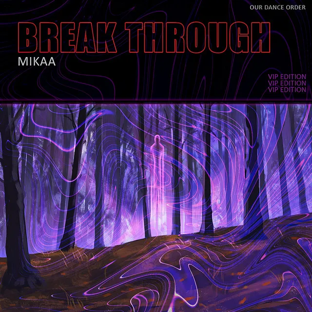 Break Through (Radio Edit)