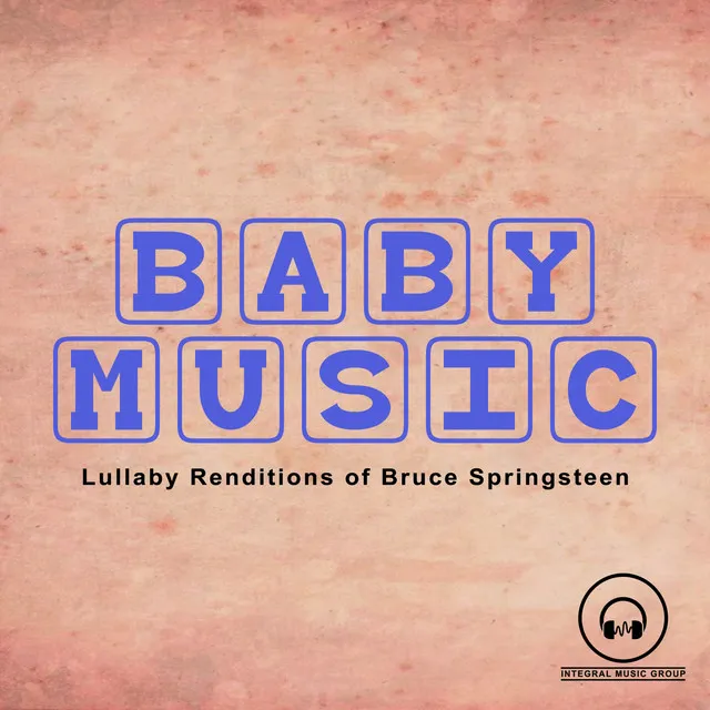 Lullaby Renditions of Bruce Springsteen