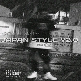 Mfanah Skyler _ JAPAN STYLE V2.0 by Mfanah Skyler