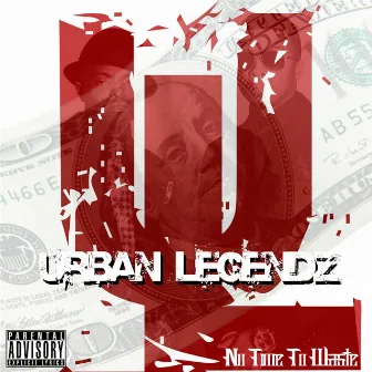 No Time to Waste by Urban Legendz