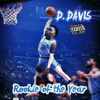 6 Milli (Rookie Of The Year) by D.Davis