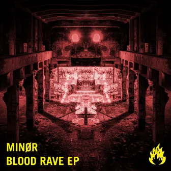 Blood Rave EP by Minor