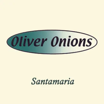 Santamaria by Oliver Onions