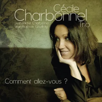 Comment Allez-vous? by Jean Michel Charbonnel