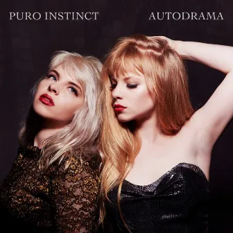 Autodrama by Puro Instinct