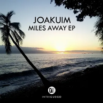 Miles Away by Joakuim