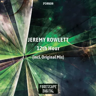 12Th Hour by Jeremy Rowlett