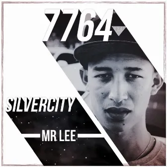 7764 Silvercity by Mr Lee