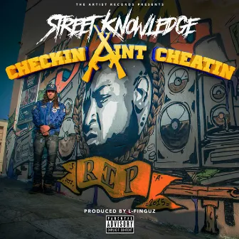 Checkin Ain't Cheatin by Street Knowledge