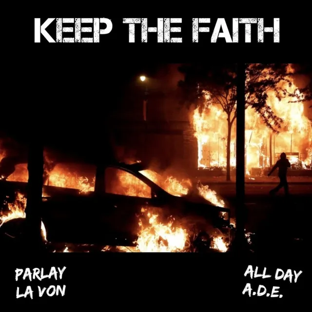 Keep The Faith