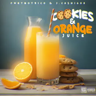 Cookies & Orange Juice by J.Cash1600