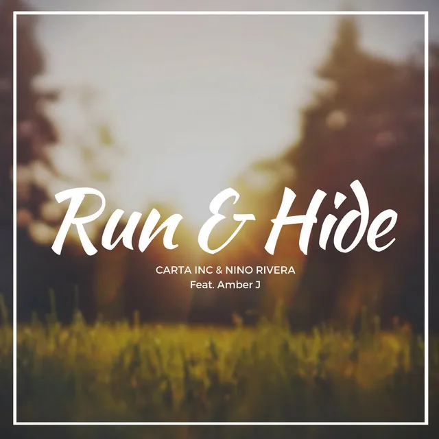 Run & Hide