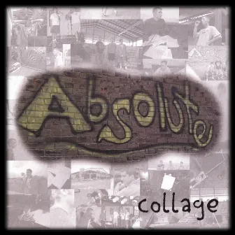 Collage by Absolute