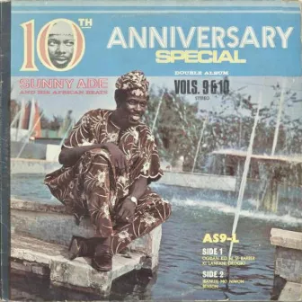 10th Anniversary Special Vols. 9&10 by King Sunny Ade