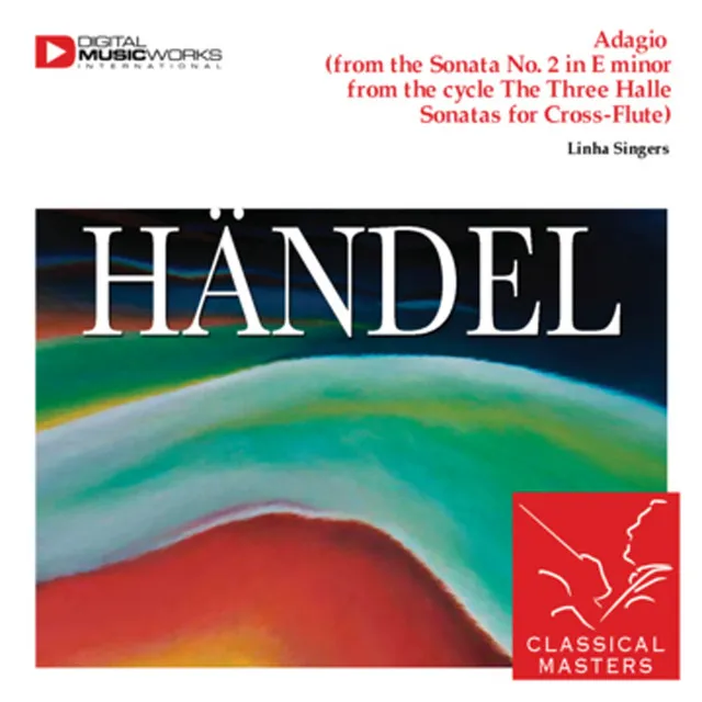 Adagio (from the Sonata No. 2 in E minor from the cycle The Three Halle Sonatas for Cross-Flute)