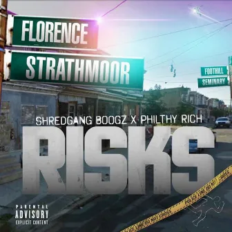 Risks by Shred Gang Boogz