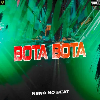 Bota Bota by Neno No beat