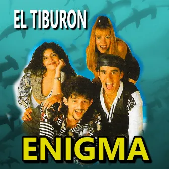 El Tiburon by Enigma