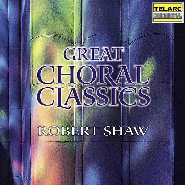 Great Choral Classics