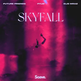 Skyfall by PYLW