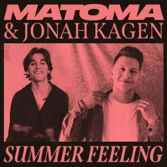 Summer Feeling by Matoma