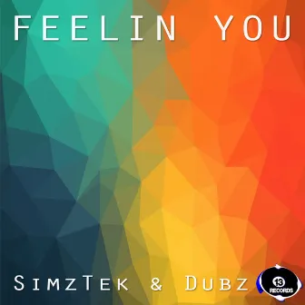 Feelin You by Dubz