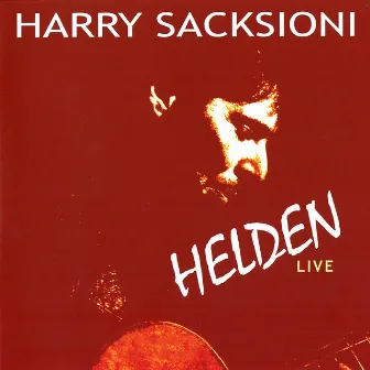 Helden (Live) by Harry Sacksioni