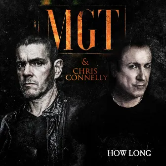 How Long by MGT