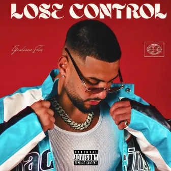 Lose Control by Giuliano Solis