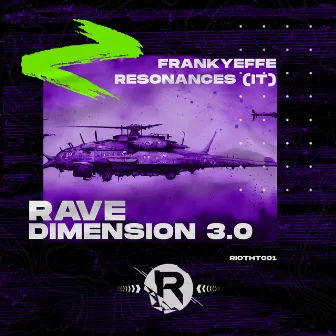 Rave Dimension 3.0 by Resonances (IT)