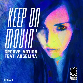 Keep On Movin' by Groove Motion