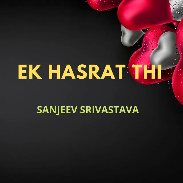 Ek Hasrat Thi