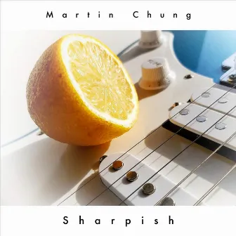 Sharpish by Martin Chung