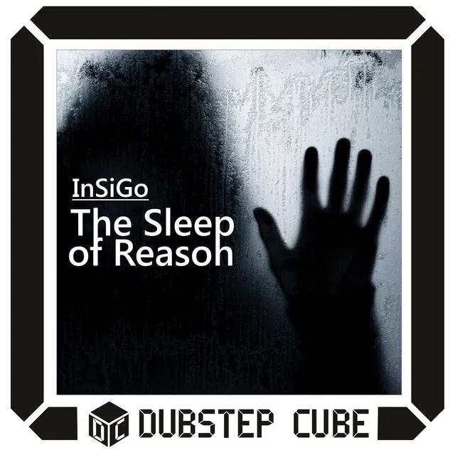 The Sleep of Reason - Original Mix