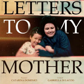 Letters to My Mother by Catarina Domenici