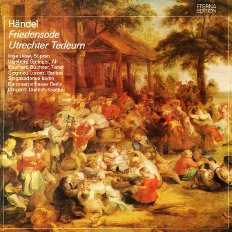 Händel: Friedensode / Utrechter Tedeum by Berliner Singakademie